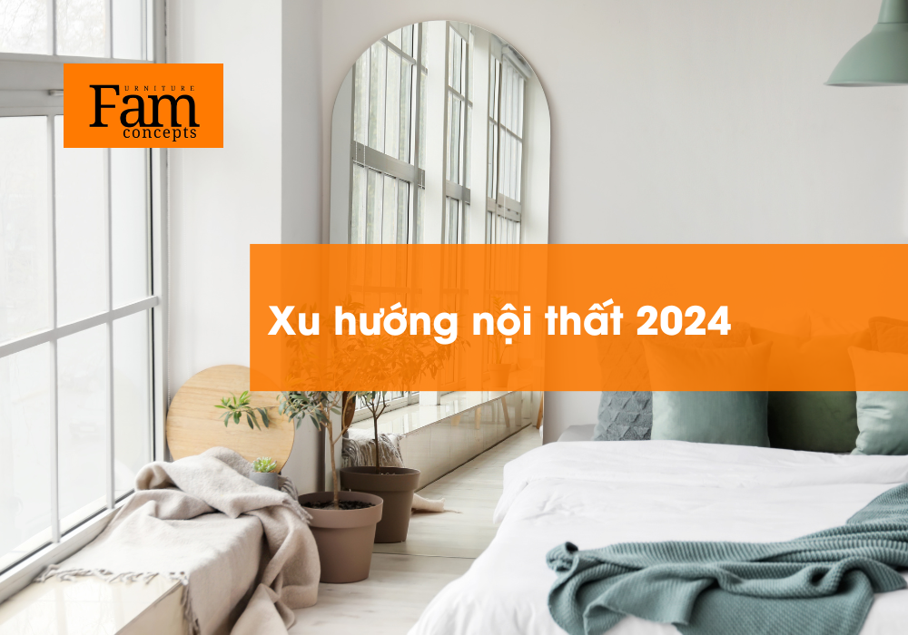 xu huong noi that 2024